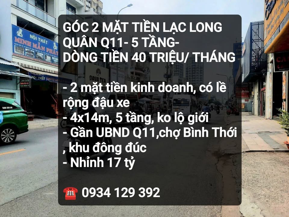 FrontHouse Lạc Long Quân Quận 11 56m² giá 17 tỷ - 2 mặt tiền kinh doanh đẳng cấp!