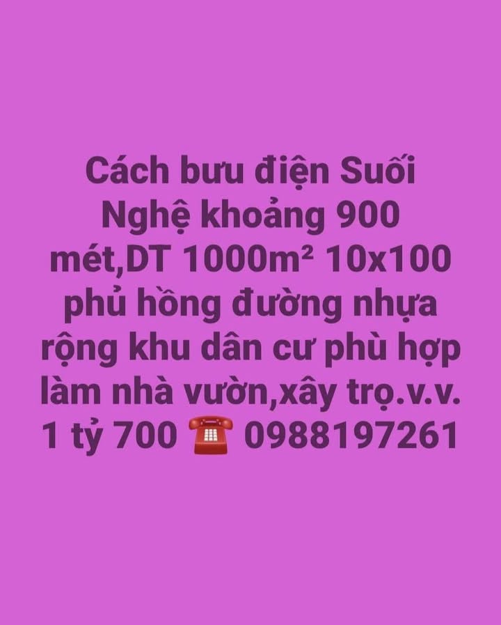 Đất nền Suối Nghệ 1000m² giá 1.7 tỷ - Đầu tư sinh lời hấp dẫn!
