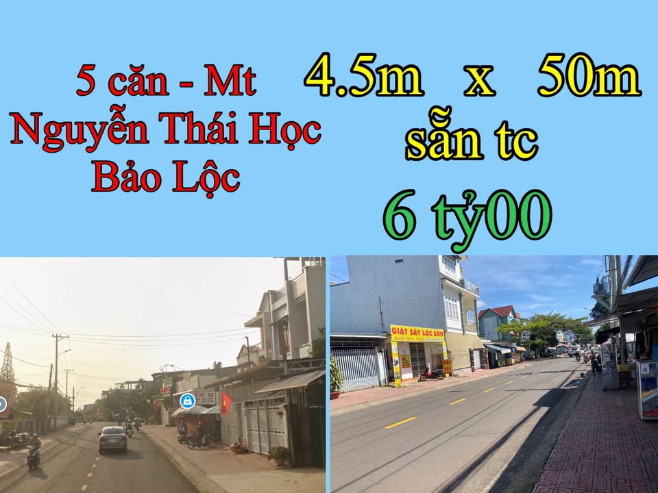 Nhà 2 mặt tiền Nguyễn Thái Học, Bảo Lộc, 225m² giá 6 tỷ - Cơ hội đầu tư hấp dẫn!