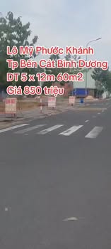 Đất nền Mỹ Phước Khánh Bến Cát 60m² giá 850 triệu - Đầu tư sinh lời ngay!