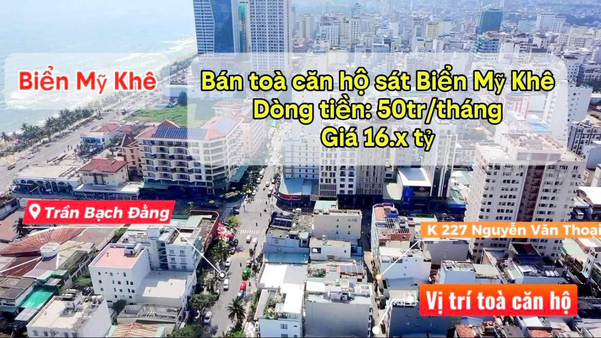 Căn hộ 4.5 tầng tại kiệt 227 Nguyễn Văn Thoại, 87m² giá 16 tỷ - Dòng tiền ổn định 50 triệu/tháng!