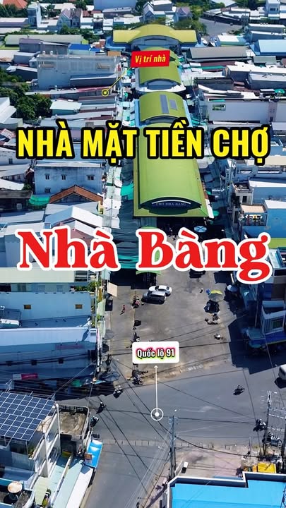 Nhà mặt tiền Chợ Nhà Bàng, 172m² giá 4 tỷ - Kinh doanh sinh lời ngay!