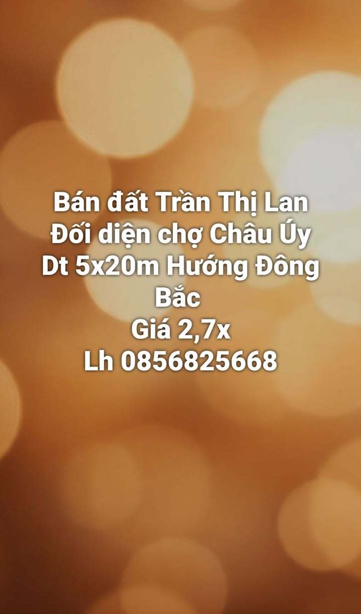 Đất nền Trần Thị Lan, Bắc Cường 100m² giá 2.7 tỷ - Cơ hội đầu tư không thể bỏ lỡ!