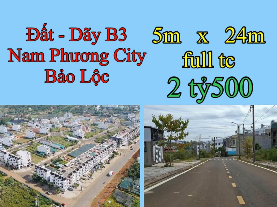Đất Dự Án Nam Phương City Bảo Lộc 120m² giá 2.5 tỷ - Sổ đỏ chính chủ!