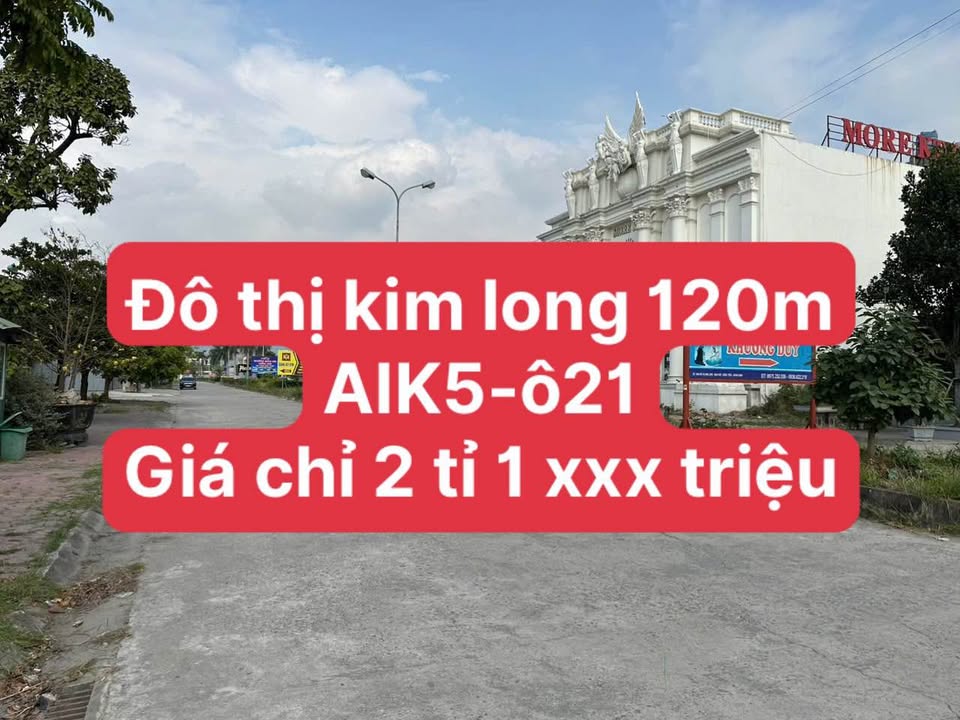 Đất nền KĐT Kim Long Mạo Khê 120m² giá chỉ 2.1 tỷ - Đầu tư sinh lời ngay!