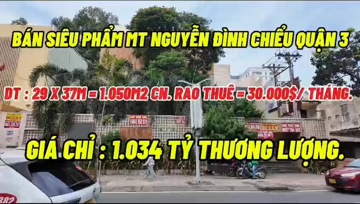 Bán nhà mặt tiền Nguyễn Đình Chiểu Quận 3 - Diện tích 1.050m² - Đầu tư sinh lời cao!