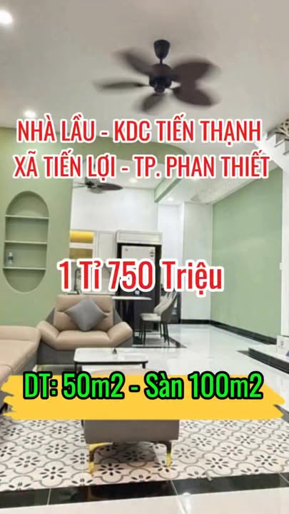 Nhà lầu mới 50m² Tiến Lợi - Phan Thiết chỉ 1.75 tỷ - Dọn vào ở ngay!