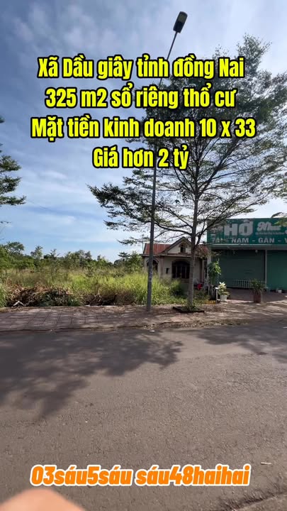 Nhà mặt tiền kinh doanh Dầu Giây 325m² giá 2.2 tỷ - Đầu tư sinh lời ngay!