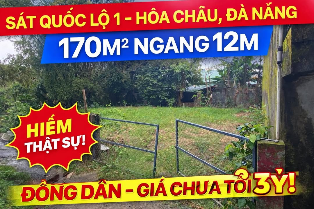 Đất nền Hòa Châu, Hòa Vang, Đà Nẵng 170m² giá 2.99 tỷ - Cơ hội đầu tư hiếm có!