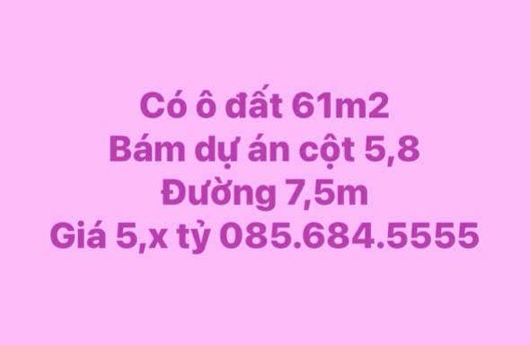 Đất nền Cột 5,8, Hạ Long 61m² giá 5,x tỷ - Đầu tư sinh lời ngay!