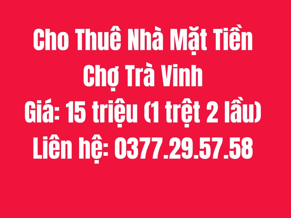 Nhà mặt tiền đường Điện Biên Phủ, Trà Vinh 1 trệt 2 lầu - Giá thuê 15 triệu/tháng!