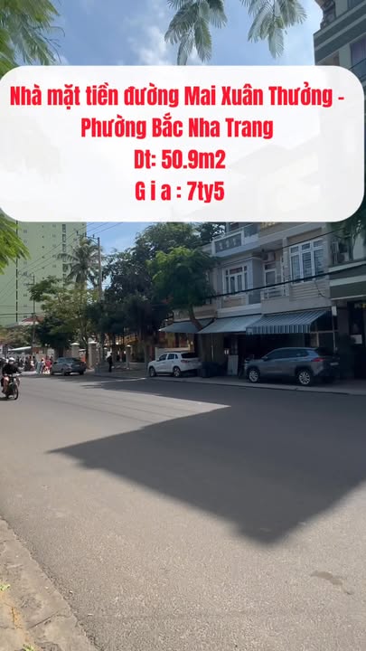 Nhà mặt tiền Mai Xuân Thưởng Nha Trang 50,9m² giá 7,5 tỷ - Kinh doanh sầm uất!