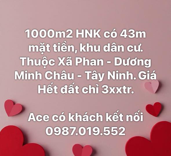 Đất nền 1000m² tại Xã Phan, Dương Minh Châu - Giá chỉ 3.x tỷ, cơ hội đầu tư tuyệt vời!