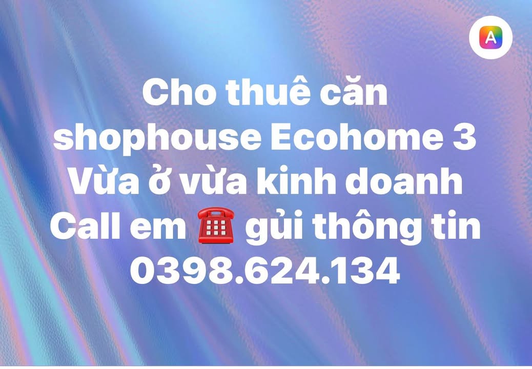 Shophouse Ecohome 3 Tân Xuân - Không gian lý tưởng vừa ở vừa kinh doanh