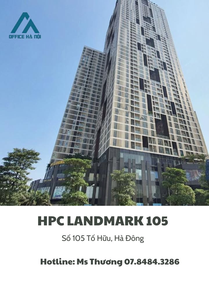 Văn phòng cho thuê HPC Landmark 105, Hà Đông 9-11 triệu - Thiết kế hiện đại, tiện ích đầy đủ!