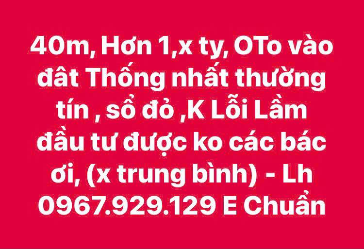 Đất Thổ Cư 40m² Thị Trấn Thường Tín Giá 1.2 Tỷ - Sổ Đỏ Chính Chủ