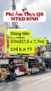 Nhà mặt tiền 8m phố ẩm thực Quận 6, 57m² giá 8 tỷ - Cơ hội đầu tư sinh lời!
