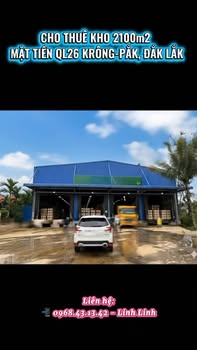 Cho thuê kho mặt tiền QL26, huyện Krông Pắc, Đắk Lắk - Không thể bỏ lỡ!