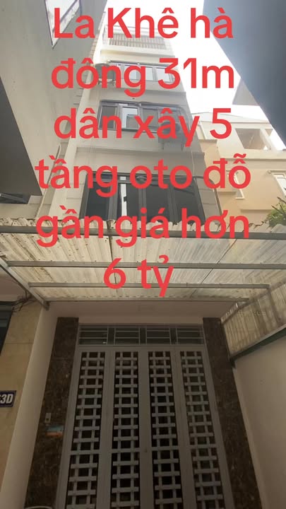 Nhà Phố La Khê Hà Đông 31m² giá 6 tỷ - An Sinh Tuyệt Đỉnh!