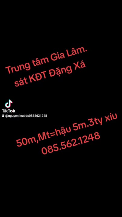 Đất nền tại Xã Đặng Xá, Gia Lâm 50m² giá 3.1 tỷ - Đầu tư sinh lời lý tưởng!