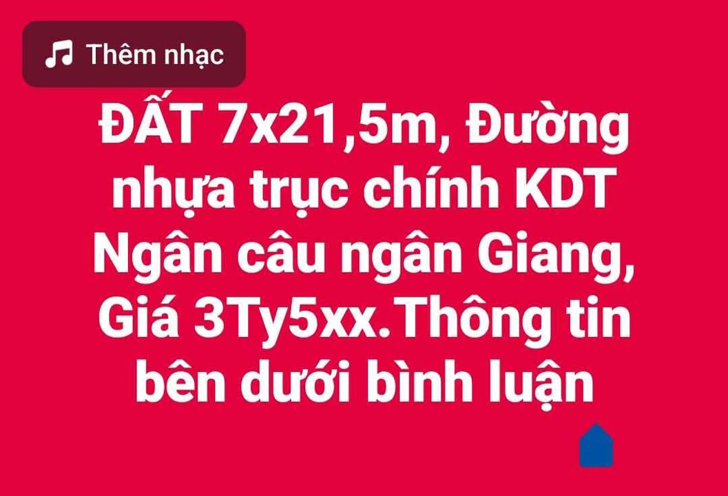 Đất nền KDT Ngân Câu Ngân Giang 150m² giá 3.5 tỷ - Vị trí đắc địa gần trường học!