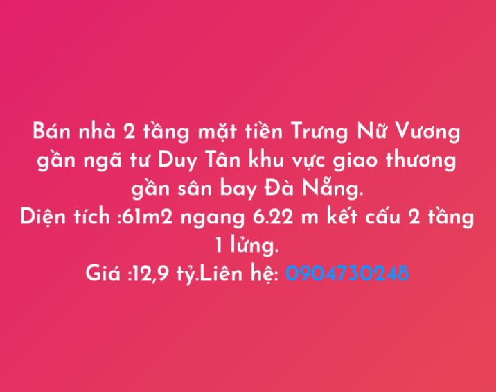 Nhà mặt tiền Trưng Nữ Vương Đà Nẵng 61m² giá 12.9 tỷ - Đầu tư sinh lời!