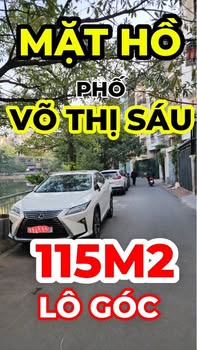 Nhà mặt phố Võ Thị Sáu 115m² giá thỏa thuận - Lô góc đắc địa!