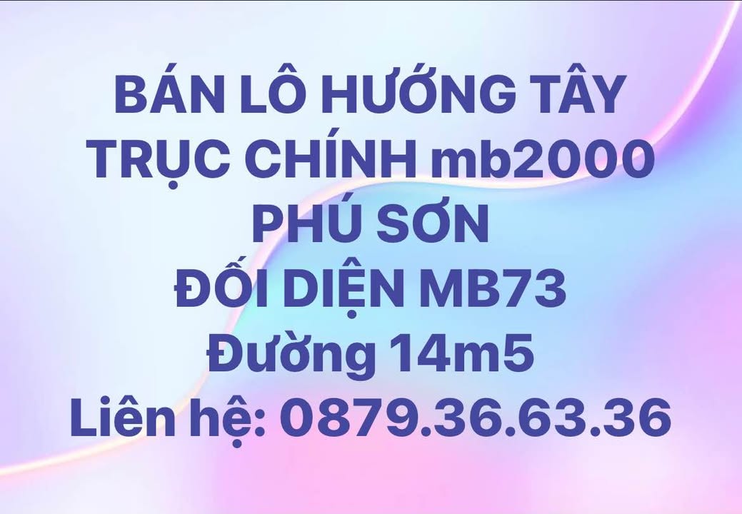 Đất nền MB2000 Phú Sơn 80m² giá thỏa thuận - Đường 14,5 rộng rãi!