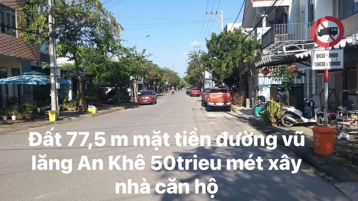 Đất mặt tiền Đường Vũ Lăng, An Khê, Đà Nẵng 77.5m² giá 3.99 tỷ - Cơ hội đầu tư hấp dẫn!