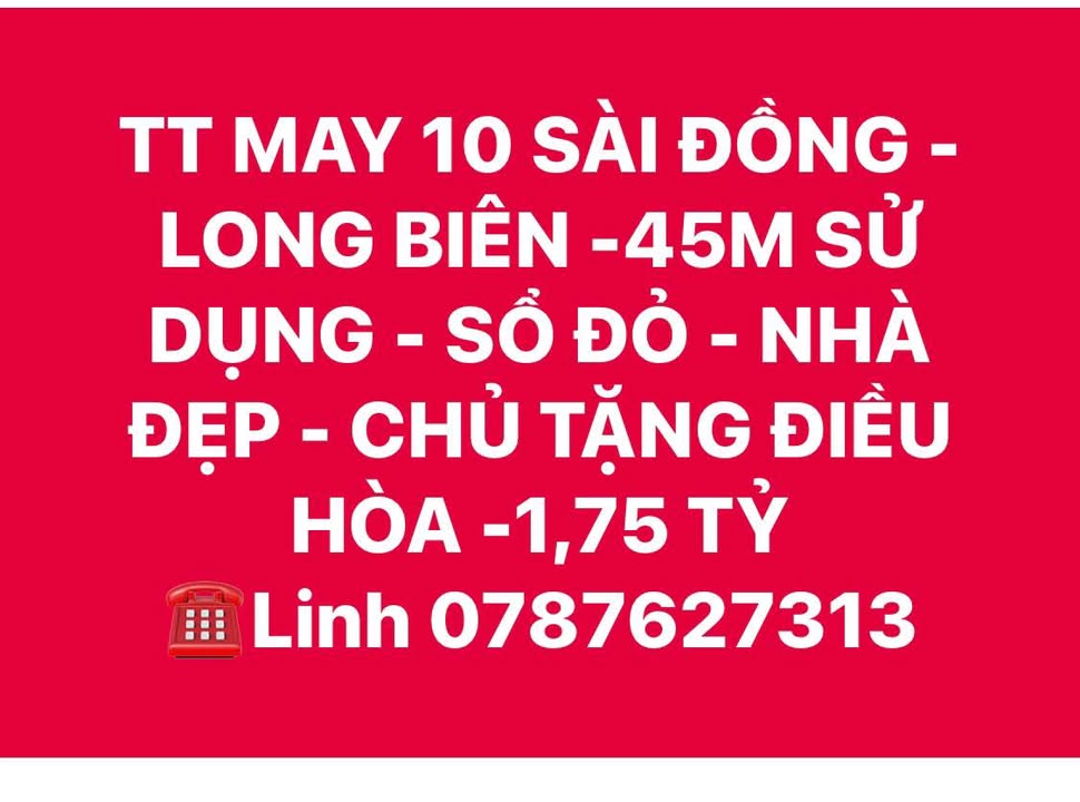 Căn hộ TT MAY 10 Sài Đồng 45m² giá 1.75 tỷ - Nhà đẹp, sổ đỏ chính chủ!