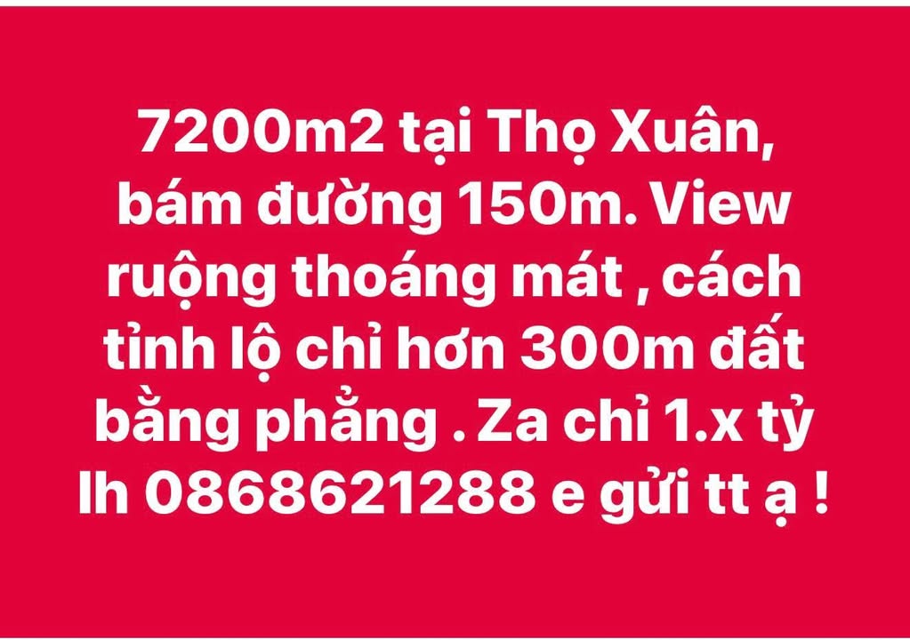 Đất nền 7200m² Thọ Xuân chỉ 1 tỷ - Cơ hội đầu tư tuyệt vời!