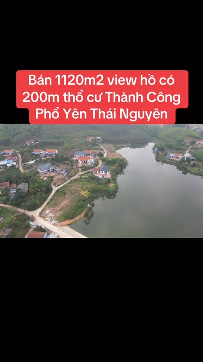 Đất nghỉ dưỡng 1120m² tại Thành Công, Phổ Yên - Cơ hội đầu tư tuyệt vời!