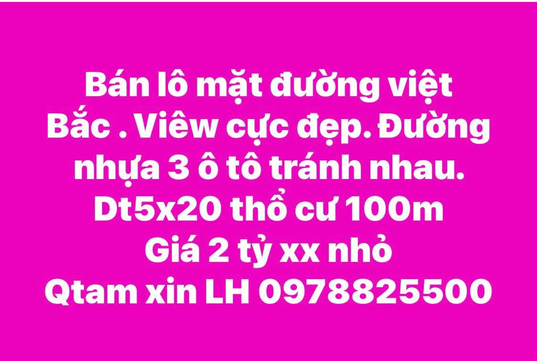 Đất mặt đường Việt Bắc, Huyện Bắc Quang, 100m² giá 2 tỷ - View cực đẹp, thổ cư 100%!