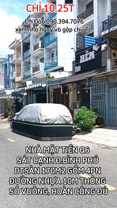 Nhà mặt tiền đường Bình Phú, Quận 6 - 170m² chỉ 10.25 tỷ - Sổ hồng chính chủ!