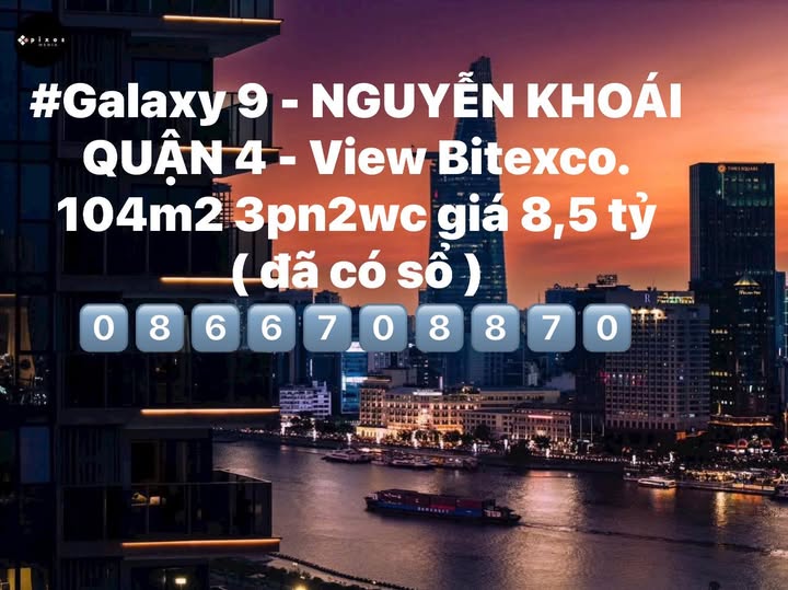 Căn hộ Galaxy 9 Quận 4 104m² giá 8.5 tỷ - View Bitexco tuyệt đẹp!