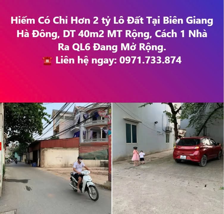 Đất nền Biên Giang Hà Đông 40m² giá 2 tỷ - Cơ hội đầu tư hấp dẫn!