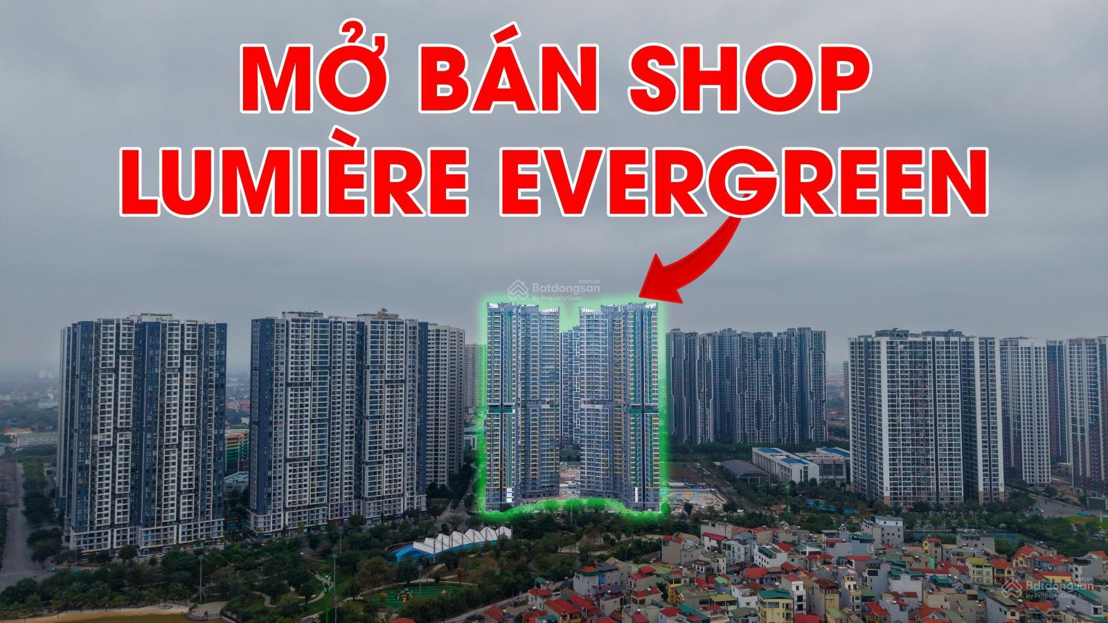 Shophouse Lumiere EverGreen Nam Từ Liêm 67m² giá 18.76 tỷ - Cơ hội vàng cho nhà đầu tư!