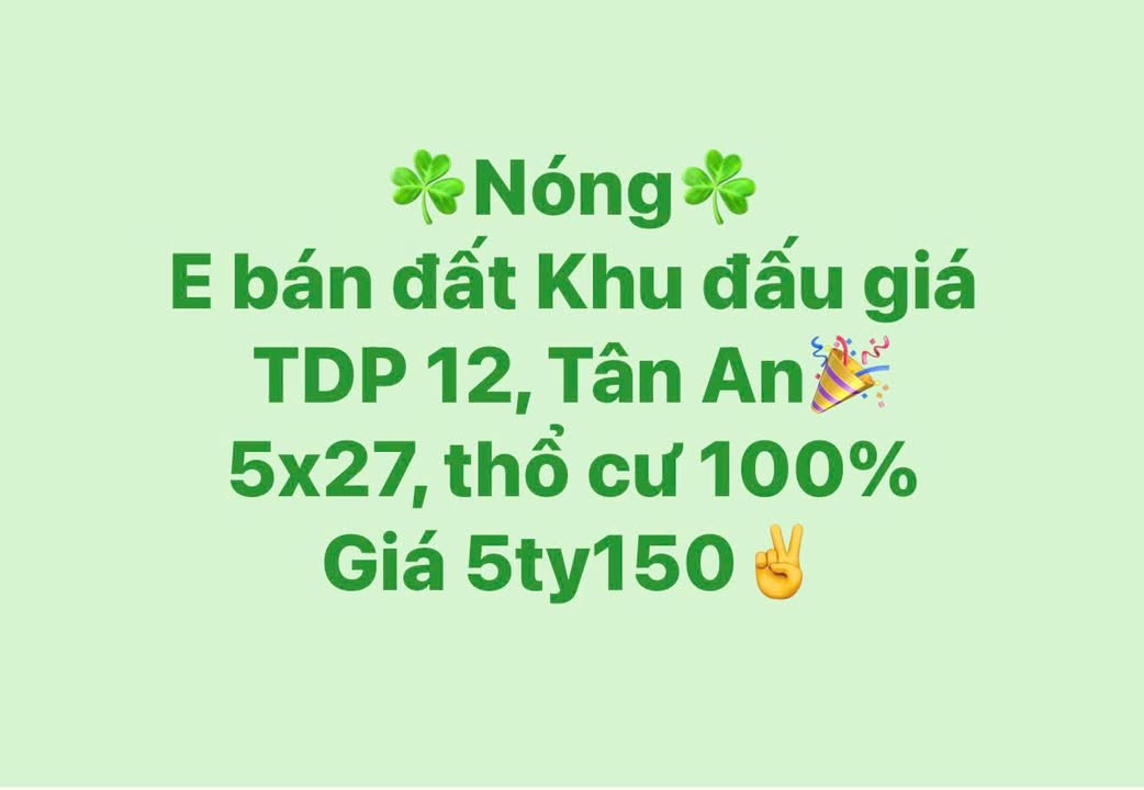 Đất mặt tiền Khu Đấu Giá Tân An 135m² giá 5.15 tỷ - Đầu tư sinh lời ngay!
