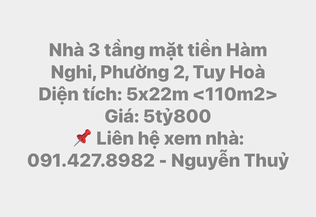 Nhà 3 tầng mặt tiền Hàm Nghi, Phường 2, Tuy Hoà, 110m² giá 5.8 tỷ - Cơ hội sở hữu ngay!