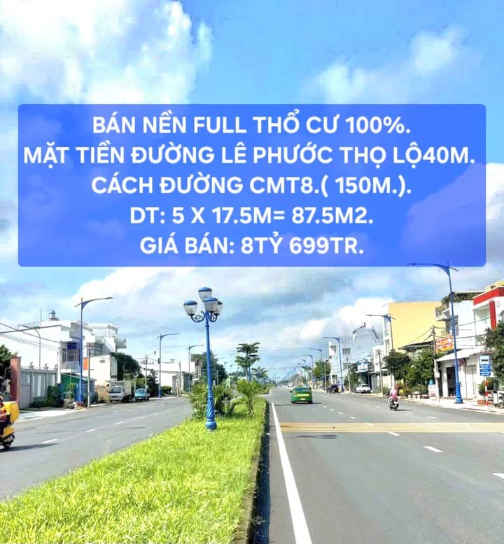 Đất nền thổ cư 100% tại Lê Phước Thọ, 87.5m² giá 8.699 tỷ - Vị trí đắc địa, thương lượng tốt!