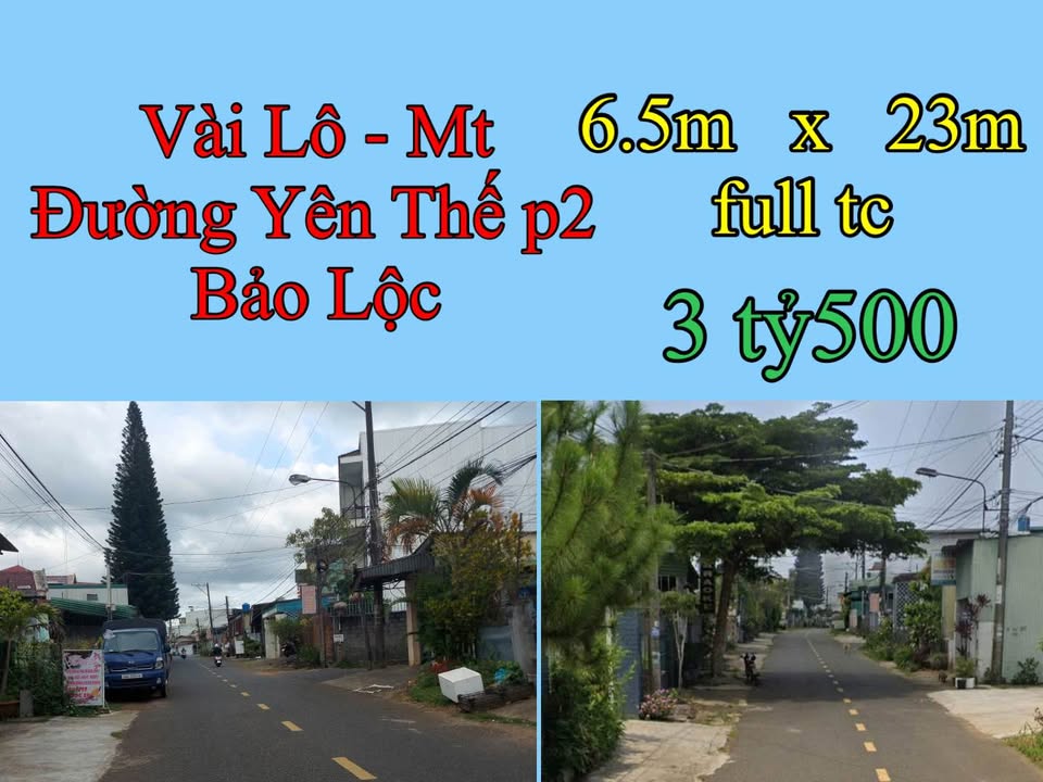 Đất Mặt Tiền Yên Thế, Bảo Lộc 149m² giá 3.5 tỷ - Đầu tư sinh lời ngay!