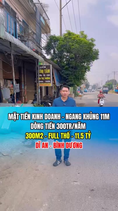 Mặt tiền kinh doanh Dĩ An 300m² giá 11.5 tỷ - Đầu tư sinh lời ngay!