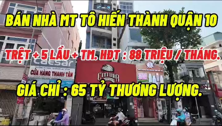 Nhà mặt tiền Tô Hiến Thành, Quận 10, Diện tích 144m², Giá 65 tỷ - Đầu tư sinh lời cao!
