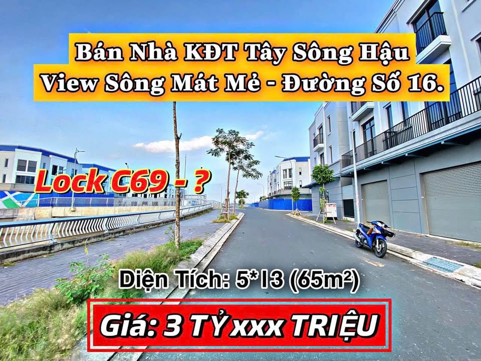 Nhà phố 3 tầng view sông thoáng mát - Khu đô thị Tây Sông Hậu, Long Xuyên, 65m² giá chỉ 3 tỷ
