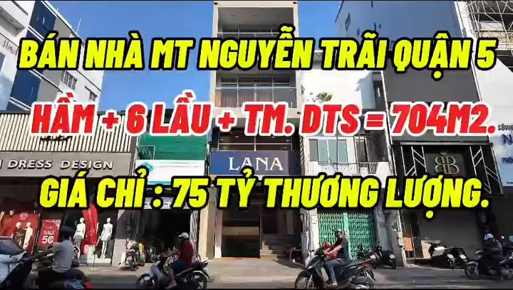 Bán Tòa Nhà Mặt Tiền Nguyễn Trãi, Quận 5, Diện tích 704m² - Đầu tư sinh lời ngay!