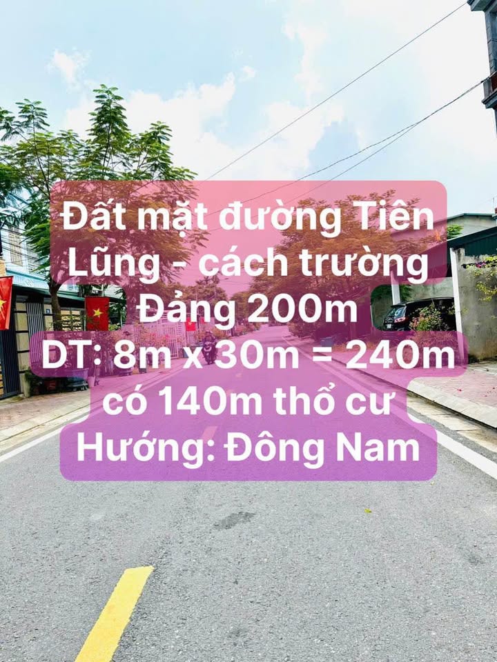 Đất mặt tiền đường Tiên Lũng, Tuyên Quang 240m² - Phù hợp xây biệt thự