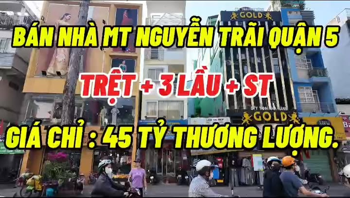 Bán Nhà Mặt Tiền Nguyễn Trãi, Quận 5 - Diện Tích 68,6m² Giá 45 Tỷ Thương Lượng