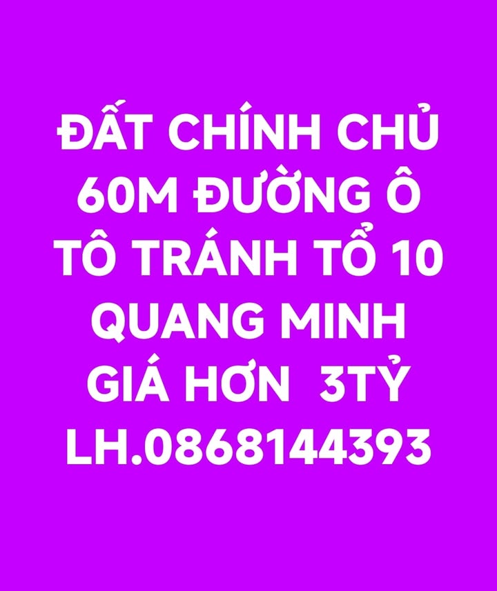 Đất nền chính chủ Tổ 10 Quang Minh, Mê Linh 60m² - Giá chỉ 3 tỷ, đầu tư hấp dẫn!