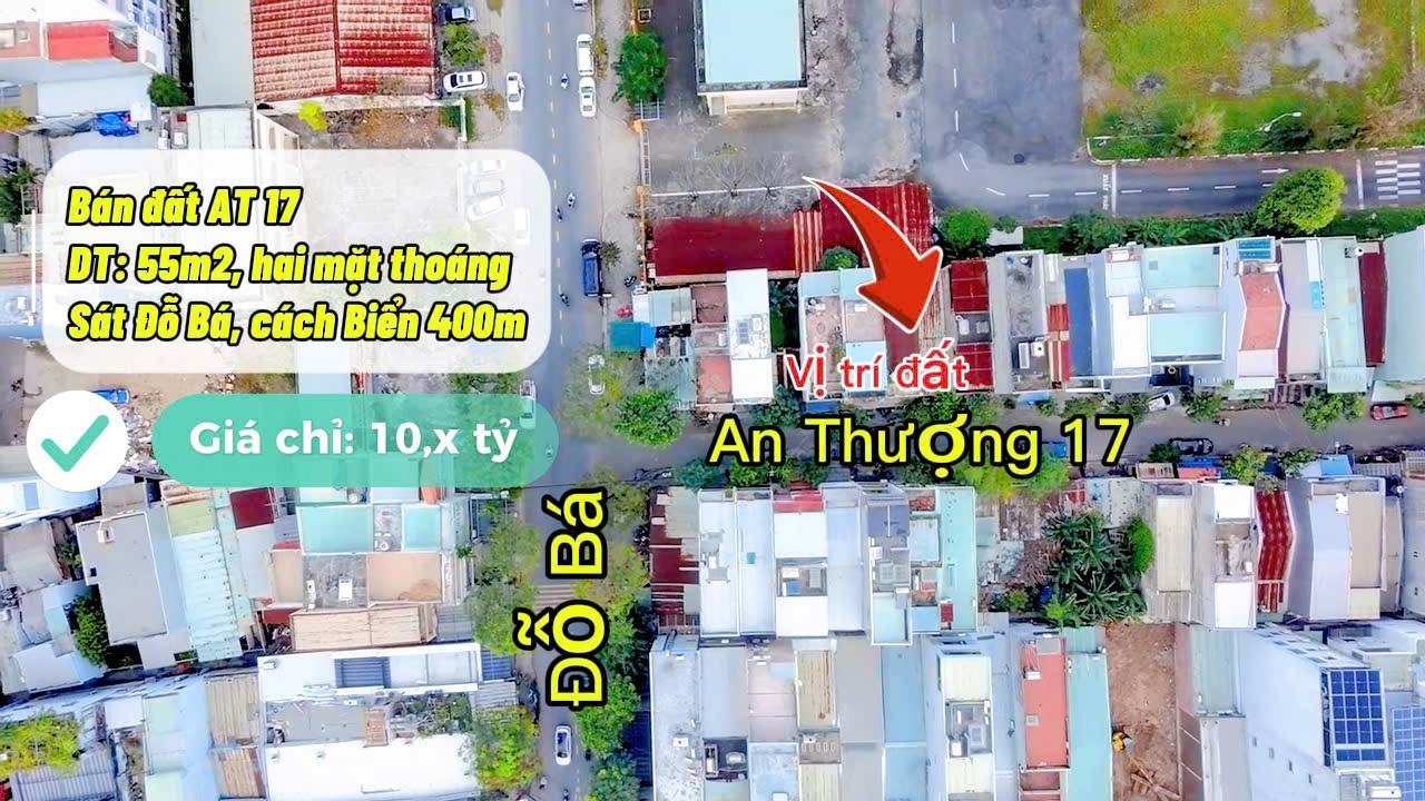 Đất nền An Thượng 17, Đà Nẵng - 55m² giá 10 tỷ - Tiềm năng cho thuê hấp dẫn!