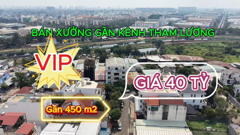 Xưởng 450m² gần kênh Tham Lương, Quận 12 giá chỉ 40 tỷ - Đầu tư sinh lời!